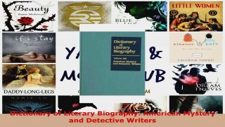 Read  Dictionary of Literary Biography American Mystery and Detective Writers Ebook Free