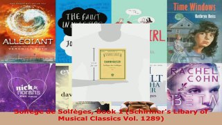 Download  Solfege de Solfèges Book 1 Schirmers Libary of Musical Classics Vol 1289 PDF Free