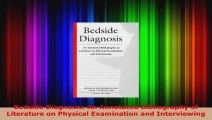 Read  Bedside Diagnosis An Annotated Bibliography of Literature on Physical Examination and Ebook Free
