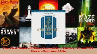 Read  The First Book of Solos Complete  Parts I II and III MezzoSopranoAlto Ebook Free
