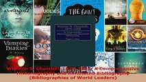 Read  Winston S Churchill 18741965 A Comprehensive Historiography and Annotated Bibliography EBooks Online