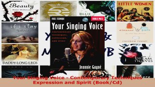 Read  Your Singing Voice  Contemporary Techniques Expression and Spirit BookCd PDF Online