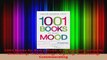 Read  1001 Books for Every Mood A Bibliophiles Guide to Unwinding Misbehaving Forgiving EBooks Online
