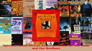PDF Download  Spirited Minds African American Books for Our Sons and Our Brothers Read Online
