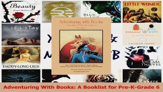 PDF Download  Adventuring With Books A Booklist for PreKGrade 6 Read Online