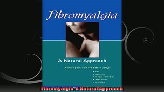 Fibromyalgia A Natural Approach