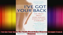 Ive Got Your Back The Truth About Spine Surgery Straight From A Surgeon