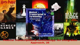 Download  Medical Transcription  Terminology An Integrated Approach 2E Ebook Free