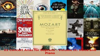 Download  21 Concert Arias for Soprano  Volume II Voice and Piano PDF Online