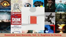 Read  Essential Jazz Records Vol 1 Ragtime to Swing Ebook Free