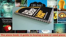 Read  The piano book A guide to buying a new or used piano Ebook Free