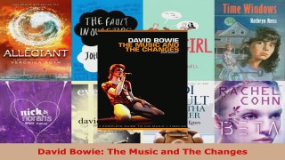 Read  David Bowie The Music and The Changes Ebook Free