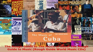Download  The Rough Guide to The Music of Cuba The Rough Guide to Music Rough Guide World Music Ebook Free