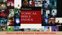 Read  Nelsons Quick Reference Topical Bible Index Ebook Free