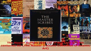 Read  The Master Scribes Qurans of the 11th to 14th centuries AD The Nasser D Khalili EBooks Online