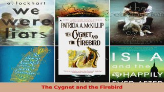 Read  The Cygnet and the Firebird PDF Free
