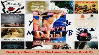 Read  Destinys Denial The MacLomain Series Book 2 Ebook Online