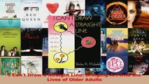 Download  I Cant Draw a Straight Line Bringing Art Into the Lives of Older Adults Ebook Free
