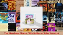 Read  The Marriage Charm The Brides of Bliss County EBooks Online