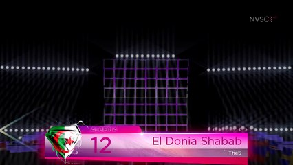 The5 - El Donia Shabab (Algeria) (NVSC#17 Semi-final 1)
