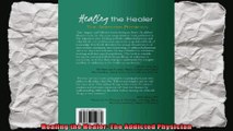 Healing the Healer The Addicted Physician