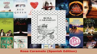 Read  Rosa Caramelo Spanish Edition PDF Free