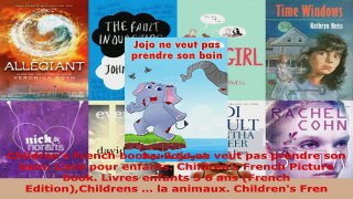 Read  Childrens French books Jojo ne veut pas prendre son bain Livre pour enfants Childrens PDF Free