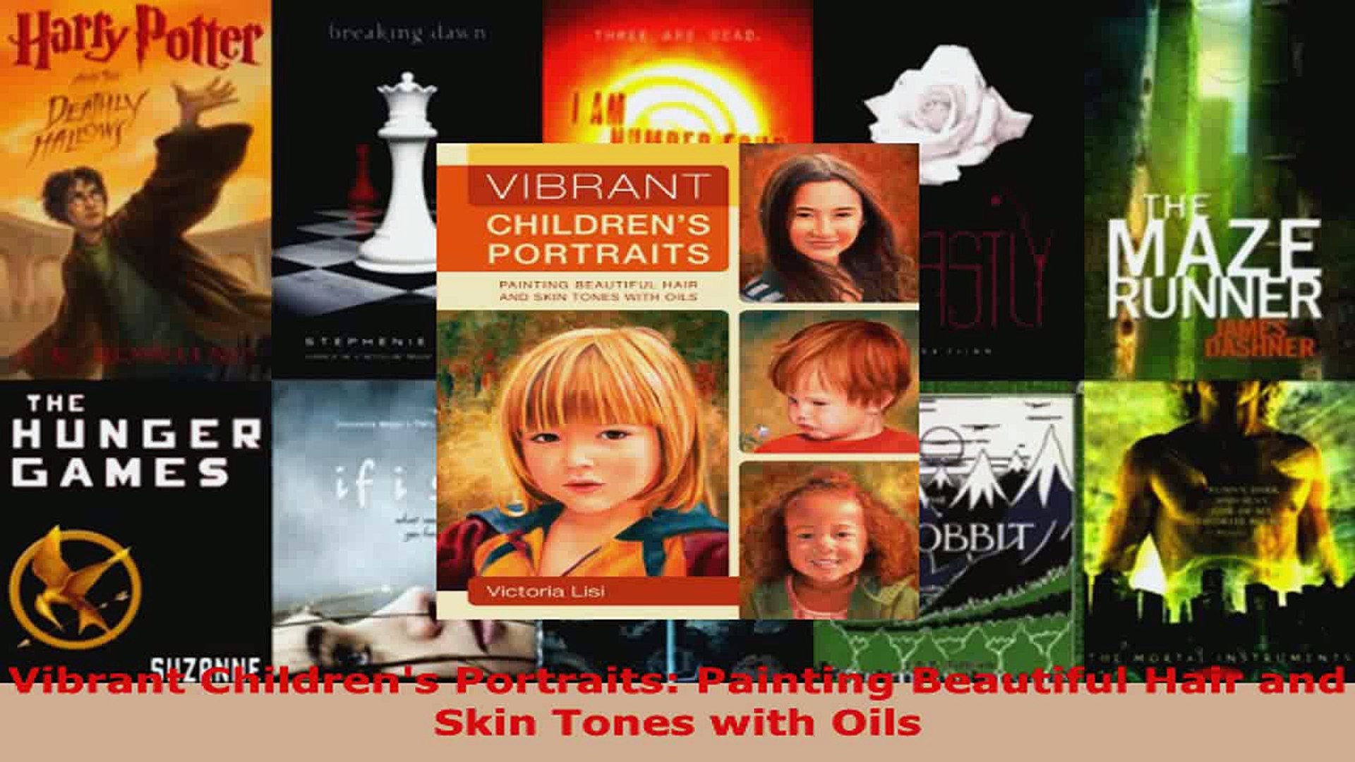 ⁣Read  Vibrant Childrens Portraits Painting Beautiful Hair and Skin Tones with Oils Ebook Free