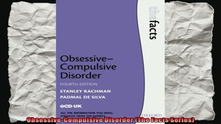 ObsessiveCompulsive Disorder The Facts Series