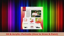 Read  Oil  Acrylic Portraits How to Draw  Paint EBooks Online