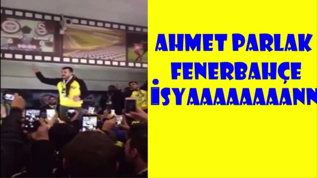 Ahmet Parlak İsyan FENERBAHÇE Maçında İsyan