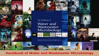 Download  Handbook of Water and Wastewater Microbiology PDF Online