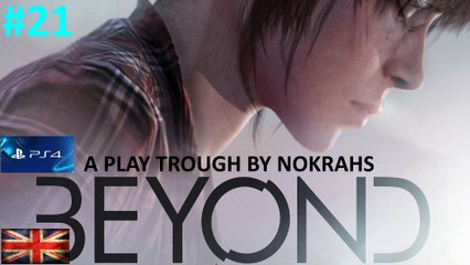 "Beyond: Two Souls" "PS4" "Remastered" - "PlayTrough" (21)