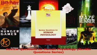 Read  Review Questions for Human Physiology Review Questions Series Ebook Free