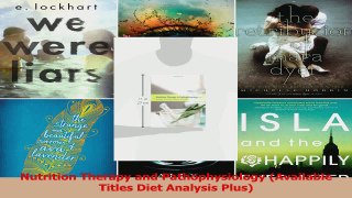 Download  Nutrition Therapy and Pathophysiology Available Titles Diet Analysis Plus Ebook Free