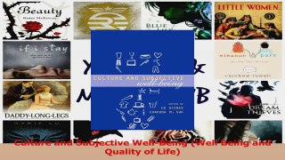 Culture and Subjective WellBeing Well Being and Quality of Life Download