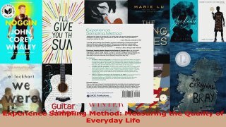 Experience Sampling Method Measuring the Quality of Everyday Life PDF