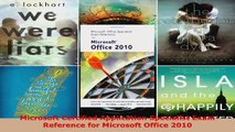 Read  Microsoft Certified Application Specialist Exam Reference for Microsoft Office 2010 Ebook Free