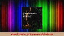 Read  Visual Motion of Curves and Surfaces Ebook Free
