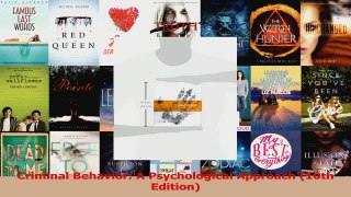 PDF Download  Criminal Behavior A Psychological Approach 10th Edition Read Online