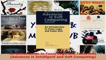 Read  An Introduction to Fuzzy Logic and Fuzzy Sets Advances in Intelligent and Soft Computing EBooks Online