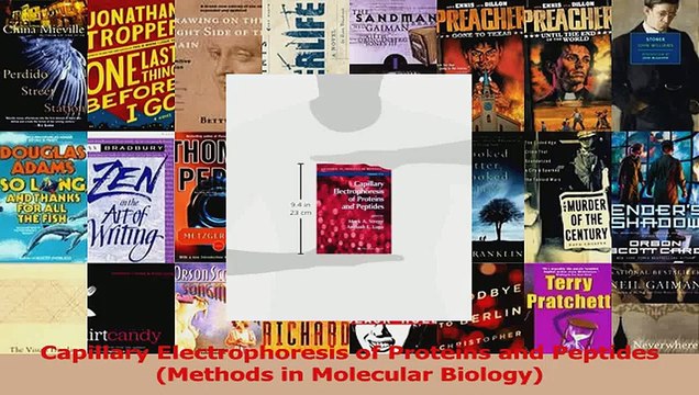 PDF Download Capillary Electrophoresis of Proteins and Peptides Methods in Molecular Biology Read Full Ebook