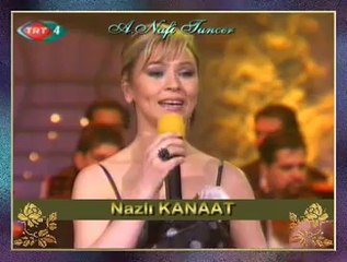 Nazlı KANAAT-Ağlar Gezerim Sâhili Sanki Benimlesin