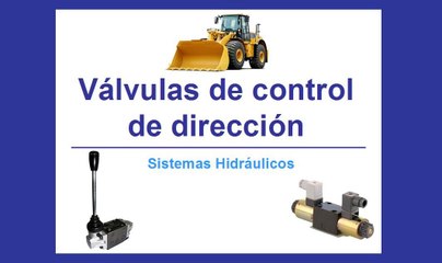 Válvulas Direccionales - Parte 3
