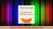 Read  Savor Mindful Eating Mindful Life PDF Online