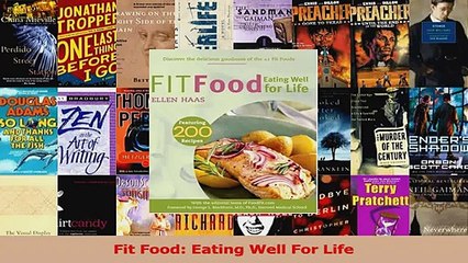 Download  Fit Food Eating Well For Life PDF Free