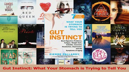 Download  Gut Instinct What Your Stomach is Trying to Tell You PDF Online