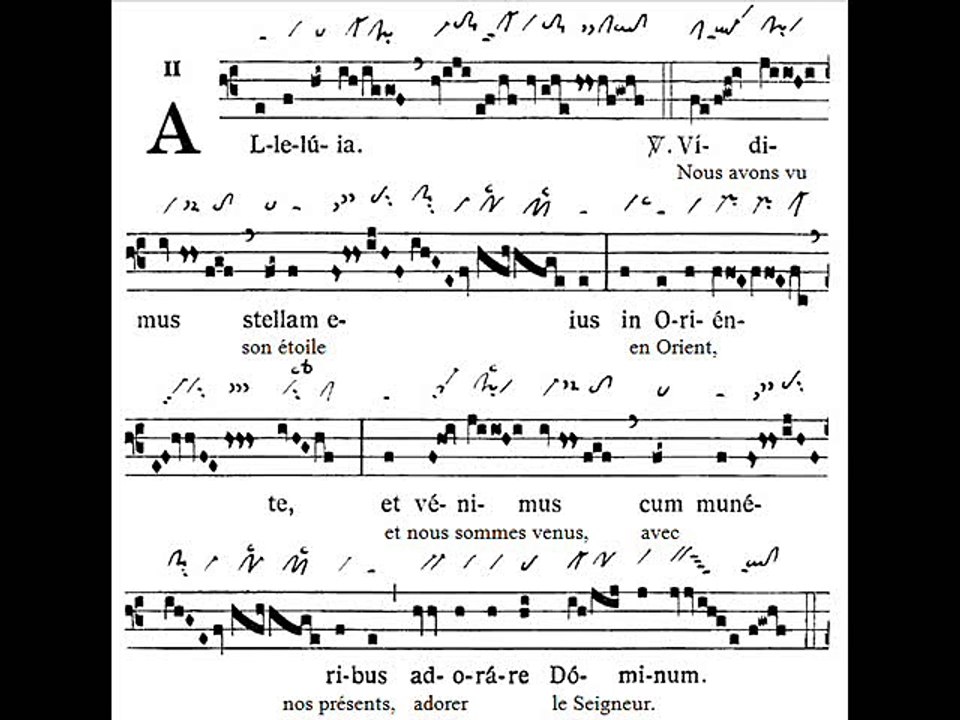 Alleluia gregorian 'Vidimus stellam', Epiphania Domini (Epiphanie du Seigneur)