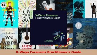 PDF Download  XWays Forensics Practitioners Guide PDF Full Ebook