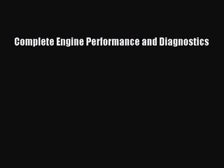 Complete Engine Performance and Diagnostics PDF Download